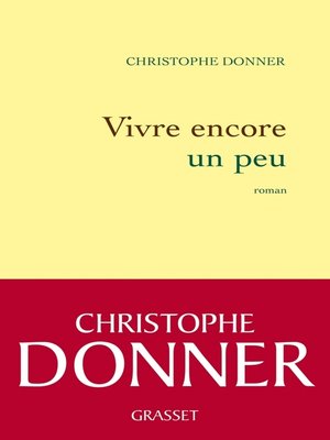 cover image of Vivre encore un peu